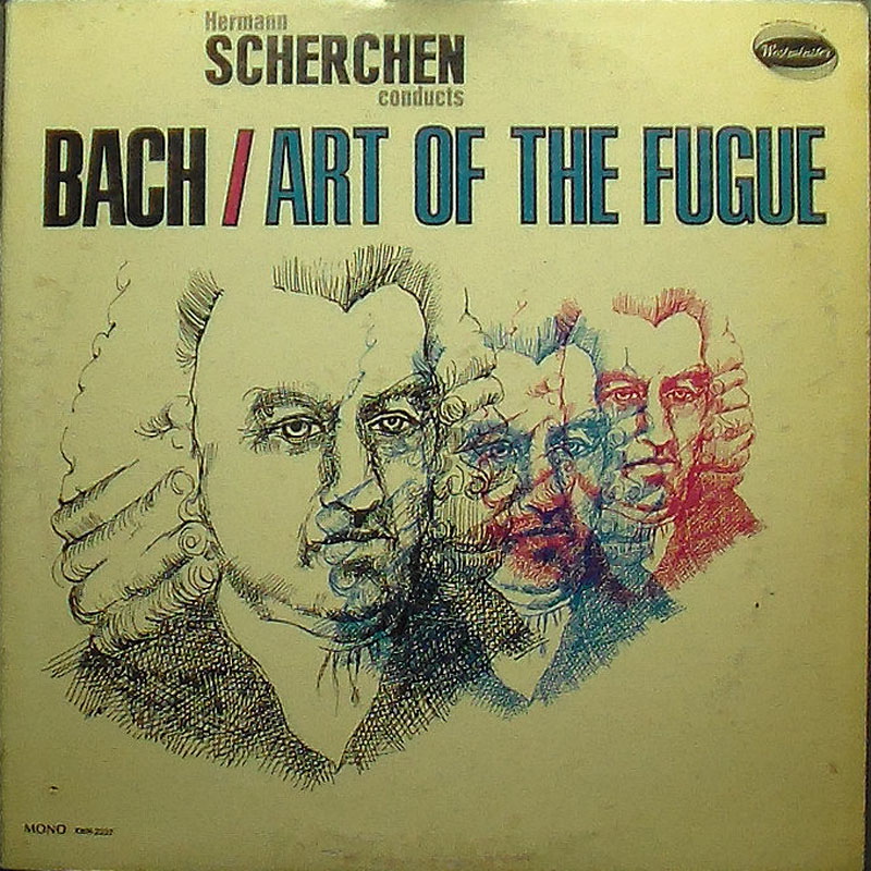 Scherchen, Hermann Conducts - Bach: Art Of the Fugue - Click Image to Close