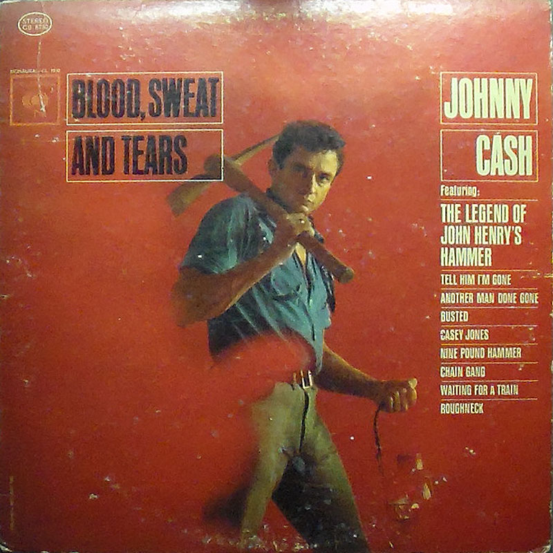 Johnny Cash - Blood Sweat And Tears - Click Image to Close