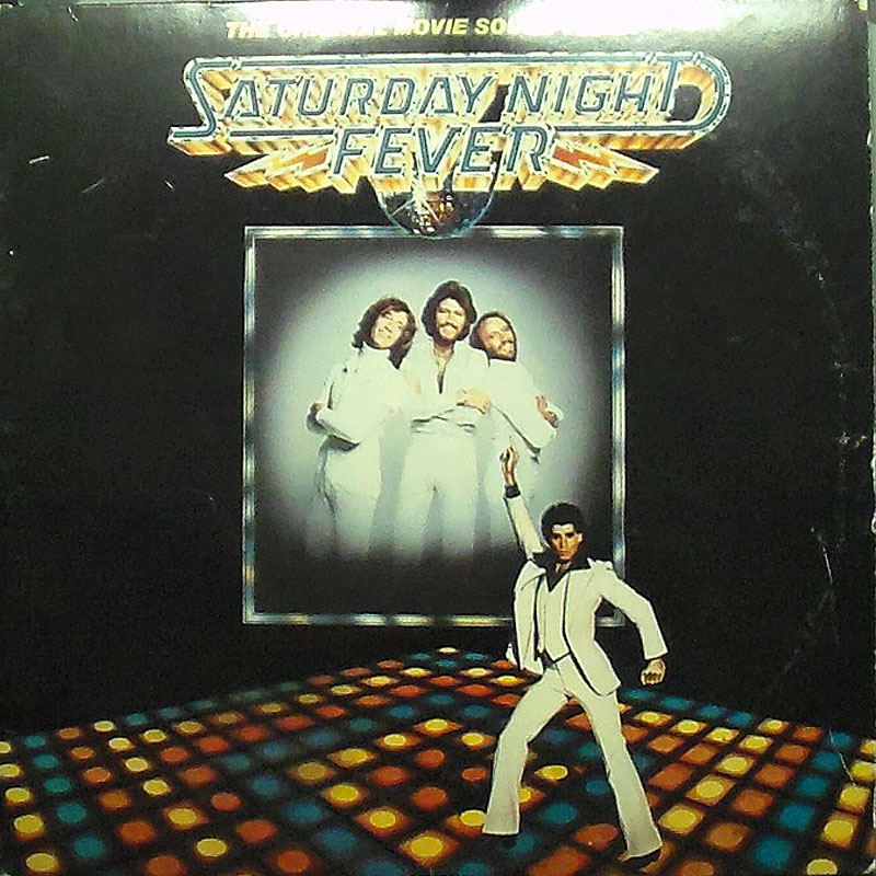 Various Ã¢â‚¬â€œ Saturday Night Fever (The Original Movie Sound - Click Image to Close
